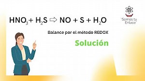 ・・・  HNO3    H2S ・・ｨ NO   S   H2O Balance Redox (Soluciﾃｳn)