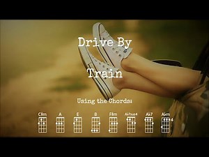 Drive By - Train | BARITONE Ukulele Play Along