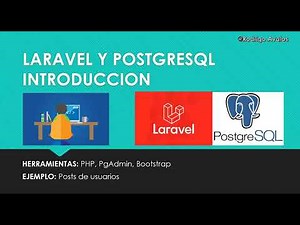 Laravel y PostgreSQL | Introducción