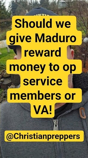 Maduro reward money to service members or va
