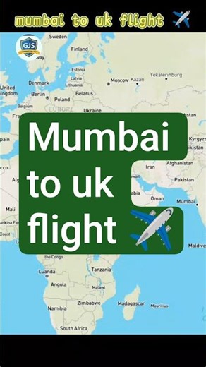 Mumbai to UK (London) Flight Route ✈️ | Realistic Map Animation | #Shorts