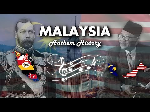 Malaysia: Anthem History