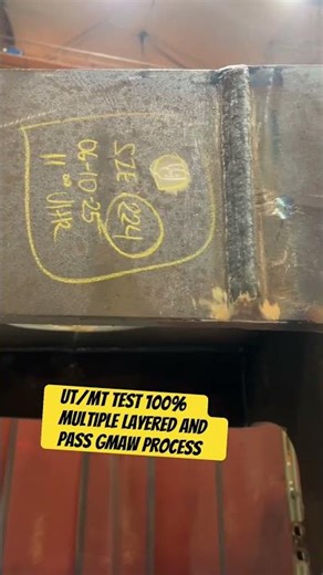 Ut/mt test 100% multiple layered and pass gmaw process #migweld #weldingtechnique #gmaw #gmaw