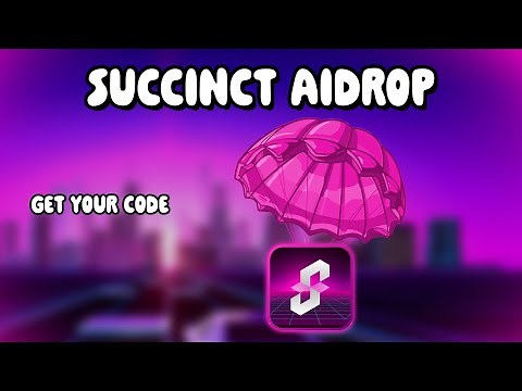 Succinct AIRDROP Guide - Step by Step Tutorial