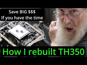 TH350 rebuild