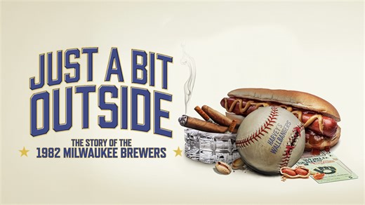 Just a Bit Outside: The Story of the 1982 Milwaukee Brewers - Apple TV