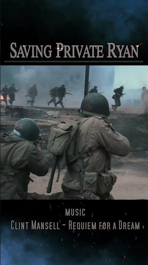 Saving Private Ryan | Clint Mansell - Requiem for a Dream