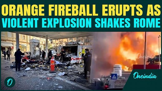 BREAKING: Massive Explosion ROCKS Rome As Gas Depot Blast Injures Police, Firefighter And Civilians