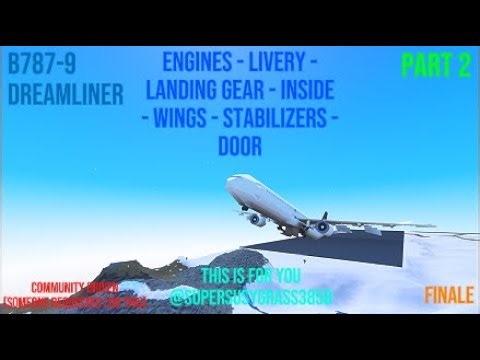 (Plane Crazy) How to build 787-9 Dreamliner on Roblox Part 2