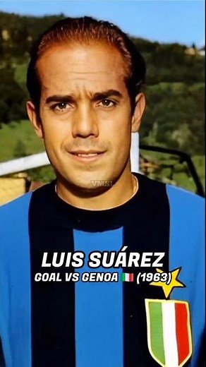 LUIS SUÁREZ 🇪🇸 – GOAL VS GENOA 🇮🇹 (1963)