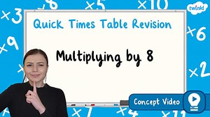 Multiplying by 8 | KS2 Maths Concept Video