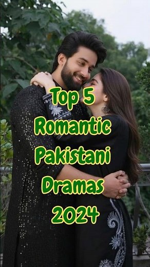 Top 5 Most Romantic Pakistani Dramas 2024 | Best Love Story Serials #bestpakistanidramas #top5drama