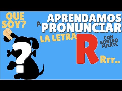 Juguemos a aprender a pronunciar la letra R (Sonido fuerte) "RR". Home school. Aprendamos desde casa