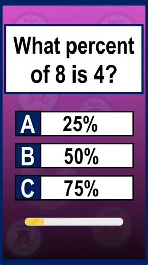Math Quiz: What percent of 8 is 4? #shorts #maths