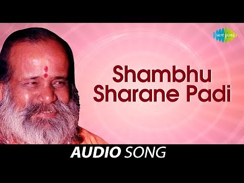 Shambhu Sharane Padi | Bhakti Sangam Devotional Songs And Bhajans | Narayan Swami