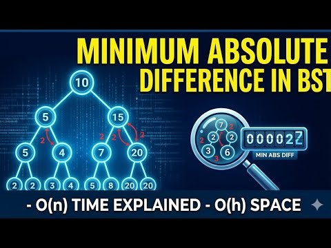 💥 Minimum Absolute Difference in BST | Tree Logic Made SUPER EASY! 🌳