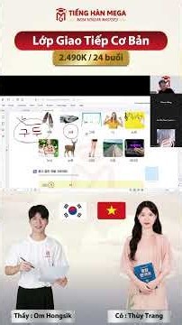 Luyện phát âm & đọc chuẩn từ vựng tiếng Hàn | Lớp Giao tiếp cơ bản - cô Thùy Trang