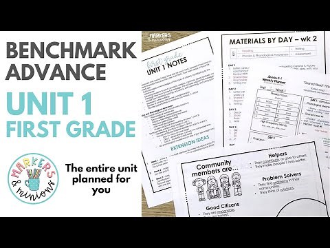Benchmark Advance First Grade (Unit 1 "Plan With Me") PART 1