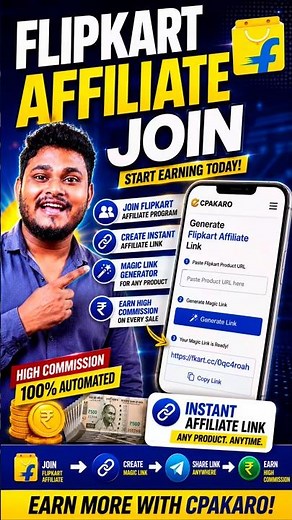 Flipkart Affiliate Join + Create Instant Affiliate Link | Magic Link Tutorial (2026)