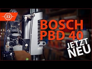 BOSCH PBD 40 - Jetzt einmal alles neu. So wirds gemacht.