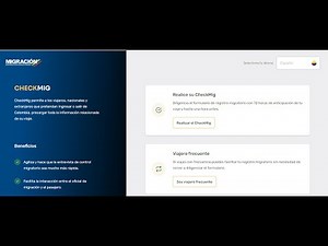 How to fill out the Check-Mig to enter and leave Colombia