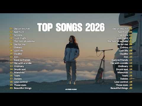 Top Pop Songs Spotify 2026🤎~ Best International Pop Music || Hits Trending Healing Travel Music