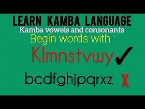 Learn kikamba kamba VOWELS AND CONSONANTS Free Subscribe more lessons on the playlist #learnkamba