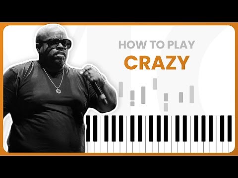 How To Play Crazy By Gnarls Barkley On Piano - Piano Tutorial (Part 1)