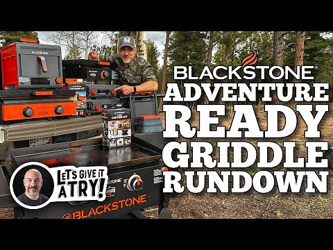 Adventure Ready Griddle Rundown | Blackstone Griddles