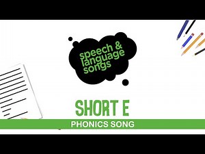 Short E | Phonics Song | Phonemic Awareness | Segmenting and Blending