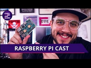 RaspberryCast - O que fazer com o meu Raspberry Pi?