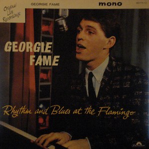 Georgie Fame - Rhythm And Blues At The Flamingo