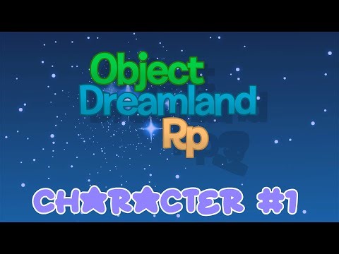 Object dreamland rp character #1 (fixed)