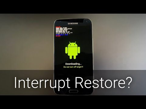 Interrupt a Galaxy S5 OS restore?