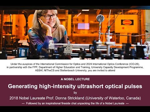 22 October 2024: A NOBEL LECTURE Generating high-intensity ultrashort optical pulsesby2018 Nobel ...