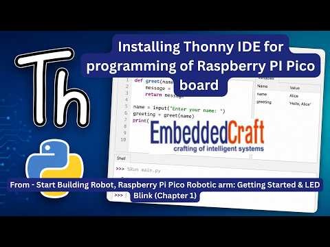 Installing Thonny IDE for programming of Raspberry PI Pico board
