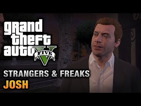 GTA 5 - Josh [100% Gold Medal Walkthrough]