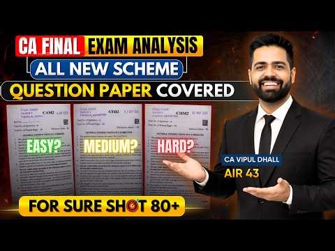 CA Final Financial Reporting Exam Analysis | CA Final by CA Vipul Dhall (AIR 43)