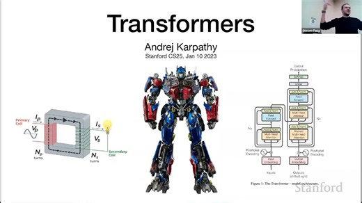 【中配+原声】斯坦福大学CS25课程：V2版——Transformer入门教程，主讲Andrej Karpathy - Stanford Online _ 2