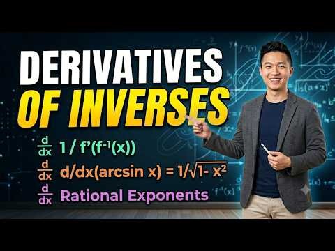 Lecture 15 | Derivatives of Inverse Functions & Inverse Trigonometry | Calculus
