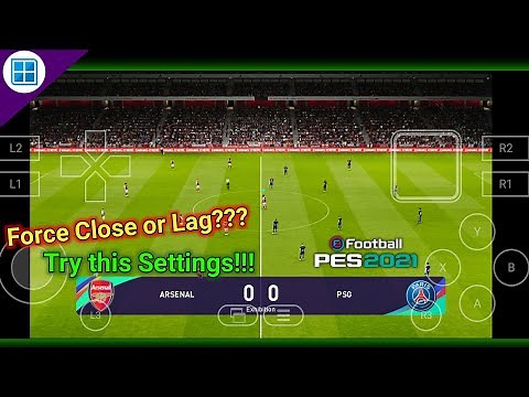 PES 2021 Winlator & Settings No Lag, No Force Close