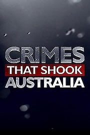 Watch Crimes That Shook Australia Season 3 Episode 6 - Morgan Huxley