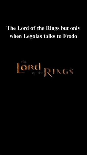 LOTR Universe | Middle-earth on Instagram: "The Lord of the Rings but only when Legolas talks to Frodo. 😂"