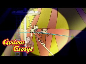 George Saves The Show!🎪 🐵 Curious George 🐵 Kids Cartoon 🐵 Kids Movies