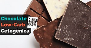 Chocolate Na Dieta Low-Carb E Cetogênica: O Guia Definitivo   Receitas