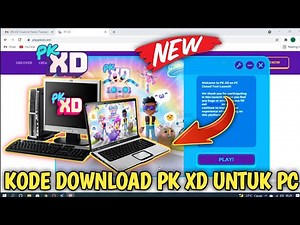 CARA DOWNLOAD PK XD UNTUK KOMPUTER, PC ATAU LAPTOP | UPGRADE PK XD