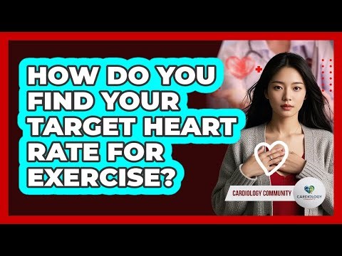 How Do You Find Your Target Heart Rate For Exercise? - Cardiology Community