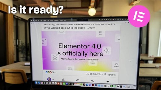 Elementor 4.0 is out, but is it production ready? | Brian Erickson