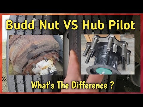 Stud Pilot (Budd Nut) VS Hub Pilot Truck & Trailer Wheels. How To Tell The Difference.