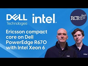 Ericsson compact core on Dell PowerEdge R670 with Intel Xeon 6